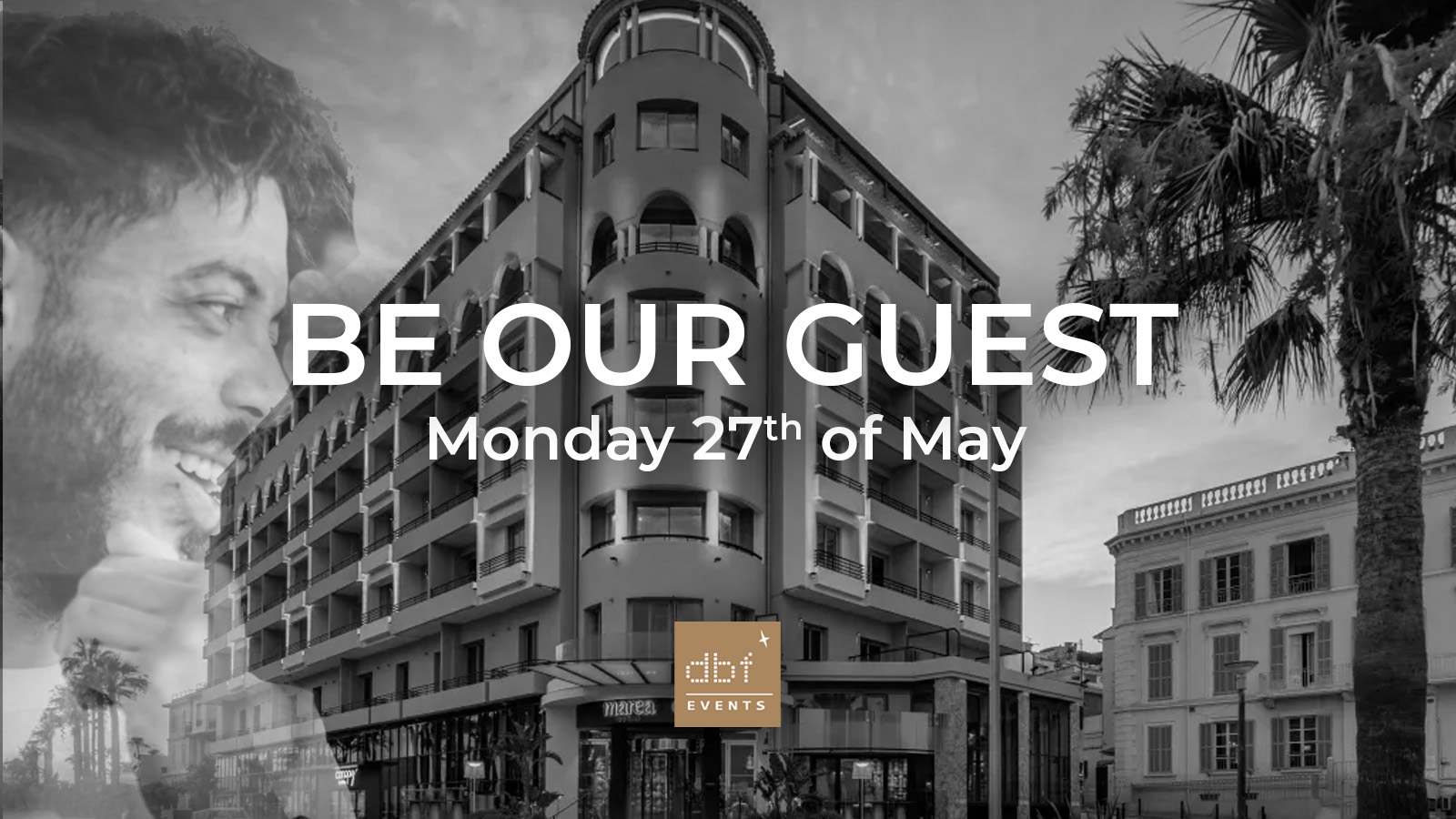 Read more about the article Be Our Guest – Canopy by Hilton, Cannes – FR